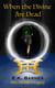 When the Divine Are Dead - The Diviner's Legacy, #1