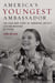 America's Youngest Ambassador - The Cold War Story of Samantha Smith's Lasting Message of Peace