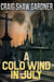 A Cold Wind in July