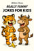 Really Funny Jokes For Kids - Kids Joke Book, #9
