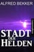 Stadt der Helden