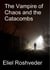 The Vampire of Chaos and the Catacombs - Aliens and parallel worlds, #14