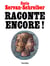 Raconte encore !