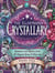 The Illustrated Crystallary - Guidance and Rituals from 36 Magical Gems & Minerals