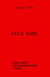 Faux amis - Pièce en 6 actes – collection Pierre Laffont – Théâtre