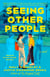 Seeing Other People