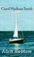 Adrift No More
