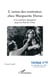 L'union des contraires chez Marguerite Duras - Une tentative désespérée jusqu'au bout de l'échec