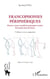 Francophonies périphériques - Histoire, statut et profil des principales variétés du français hors de France 2e édition revue et augmentée - 2e édition revue et augmentée
