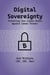 Digital Sovereignty: Protecting Your Crypto Assets Against Common Threats