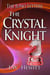 The Crystal Knight - The Juno Letters, #10