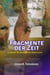 Fragmente Der Zeit - Ein Mosaik Des Menschlichen Bewusstseins
