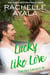 Lucky Like Love - The Fae Legacy, #1