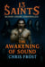 13 Saints Blood Choir Chronicles The Awakening of Sound - 13 Saints Blood Choir Chronicles, #1