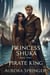 Princess Shuka and the Pirate King - Chronicles of Oakenwald, #3
