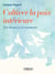 Cultiver la paix intérieure - Etre heureux ici et maintenant