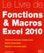 Le livre des Fonctions et Macros Excel 2010