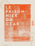 Le Prisonnier du Czar
