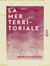 La Mer territoriale - Études historiques et juridiques