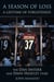 Season of Loss, A Lifetime of Forgiveness, A - The Dan Snyder and Dany Heatley Story