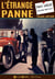 L'étrange panne