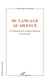 Du langage au silence - L'évolution de la critique littéraire au XXème siècle