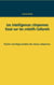 Les intelligences citoyennes - Essai sur les Créatifs Culturels   Psycho-sociologie positive des classes citoyennes