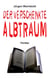 Der verschenkte Albtraum - Thriller