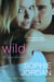 Wild - The Ivy Chronicles