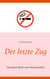 Der letzte Zug - Das kleine Buch vom Nichtrauchen