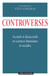 Controverses. Accords et désacords en sciences humaines et sociales