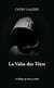 La Valse des Têtes