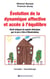 Évolution de la dynamique affective et accès à l'équilibre - Récit intégral de quatre thérapies par le jeu à titre d'illustrations