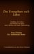 Das Evangelium nach Lukas - Jesus Christus - Der mitfühlende Retter, 3. Geschichtsbuch aus dem Neuen Testament