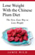 Lose Weight With the Chinese Plum Diet - The New, Easy Way to Lose Weight