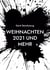 Weihnachten 2021 und mehr - Kurzwerbung zu all meinen Büchern