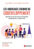 Les (nouveaux) chemins du codéveloppement - Apprendre les uns des autres pour progresser individuellement et collectivement