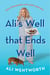 Ali's Well That Ends Well - Tales of Desperation and a Little Inspiration