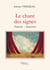 Le chant des signes