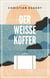 Der weiße Koffer