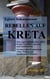 Rebellen auf Kreta - Eine ungewöhnliche Reise durch Kretas Geschichte, Sprache und Landschaften. Ein Buch über Freundschaft, wildes Denken und wundersame Erlebnisse