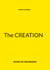 The Creation - Revolt of the Created