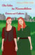 Die Erben der Hexenschülerin: Antonia und Catherine - Die Geschichte der Nachfahrinnen der Hexenschülerin