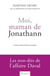 Moi, maman de Jonathann - Les non-dits de l'affaire Daval