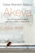Akeva - Una historia intranscendente por si no vuelves a saber de mí
