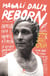Reborn - Entrena para ganarte a ti mismo. Sé quien quieres ser