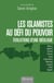 Les islamistes au défi du pouvoir - Évolutions d'une idéologie