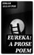 Eureka: A Prose Poem