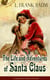 The Life and Adventures of Santa Claus (Christmas Classics Series) - Children's Storybook
