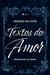 Versos da dor, textos do amor